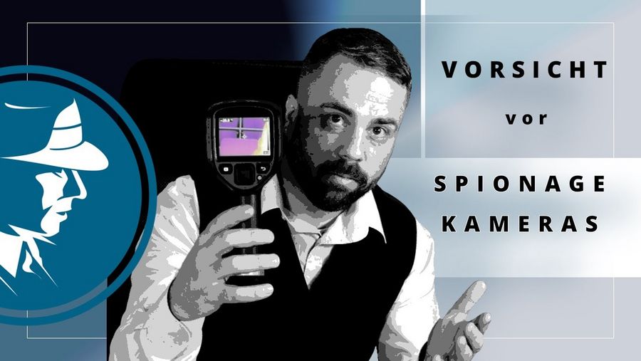 Spionage-Kameras mit Wärmebildkamera aufspüren Spionage-Kameras mit Wärmebildkamera aufspüren