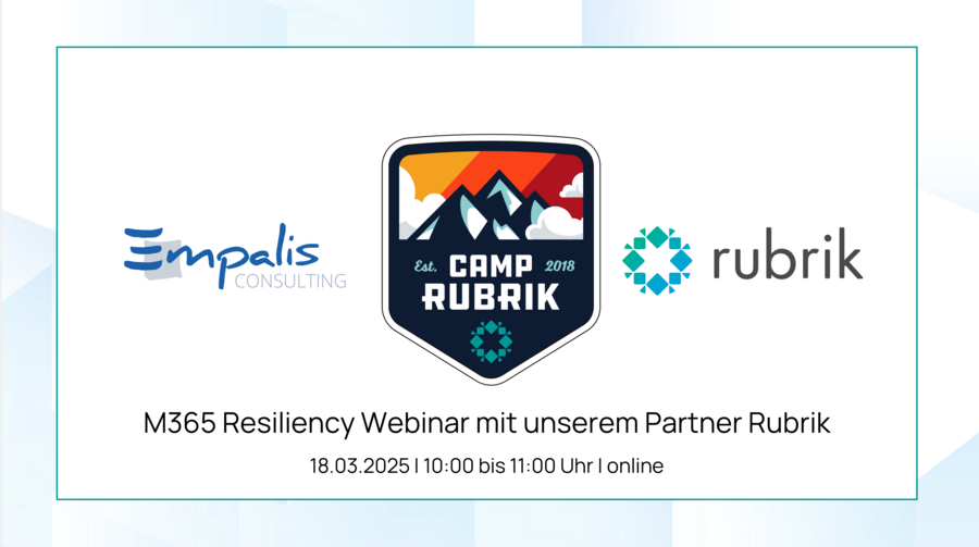 M365 Resiliency Webinar mit unserem Partner Rubrik am 18.03.2025, 10-11 Uhr M365 Resiliency Webinar mit unserem Partner Rubrik am 18.03.2025, 10-11 Uhr