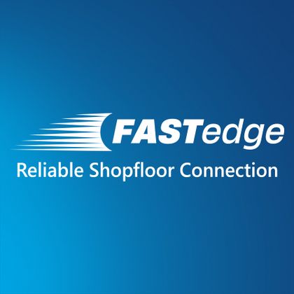FASTedge - Reliable Shopfloor Connection